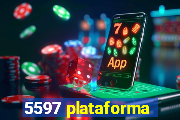 5597 plataforma